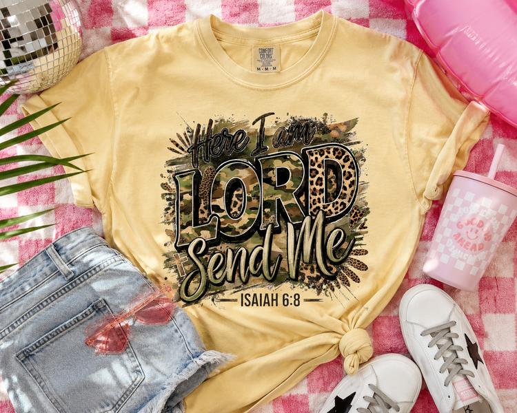 Here I am Lord Send Me Tee