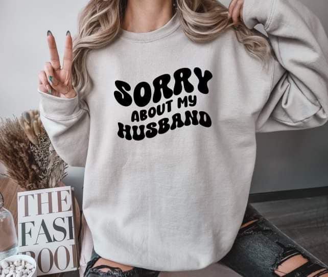 My Husband Sweatshirt